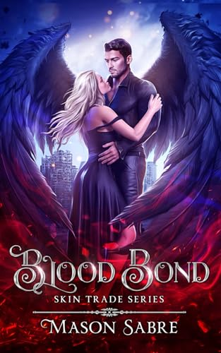 Blood Bond: Skin Trade Season Three