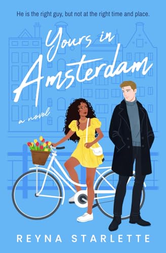 Yours in Amsterdam: A Novel