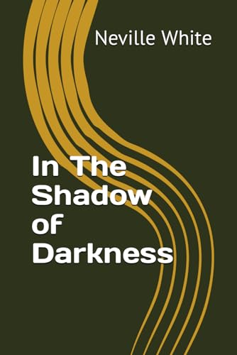 In The Shadow of Darkness (A Granddad series)
