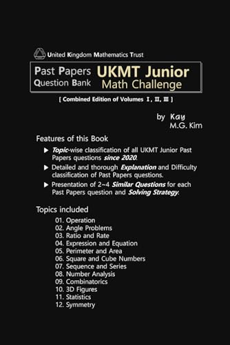 Past Papers UKMT Junior Math Challenge: Combined Edition of Volumes ?, ?, ? (Past Papers Question Bank UKMT Junior Math Challenge)