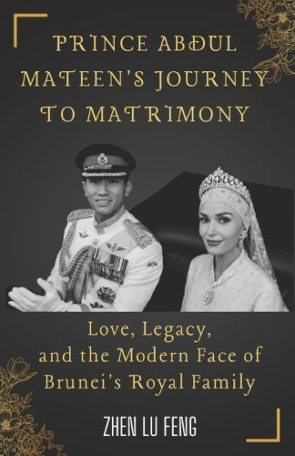 Prince Abdul Mateen's Journey to Matrimony