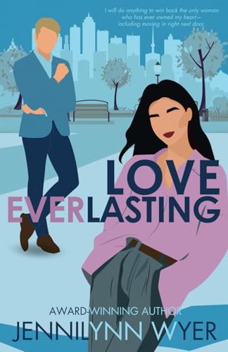 Love Everlasting: A second chance, small town romance novella (Fallen Brook: The Montgomerys)