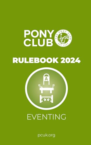 The Pony Club Rulebook - Eventing 2024 (The Pony Club Rulebooks 2024)