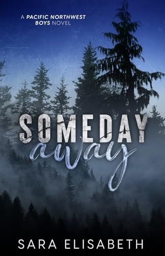Someday Away