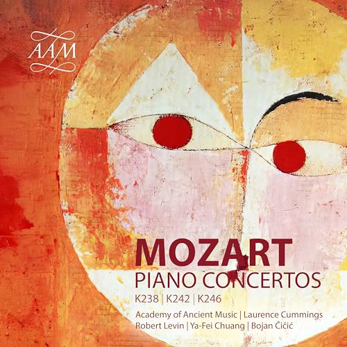 Academy of Ancient Music; Bojan Cicic; Robert Levin; Ya-Fei Chuang; Laurence Cummings - Wolfgang Ama