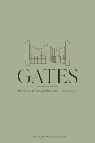 Gates, the Place of Power and Divine Exchange