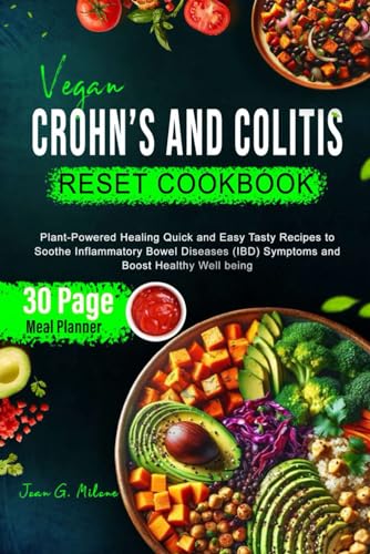 Vegan Crohn's and Colitis Reset Cookbook