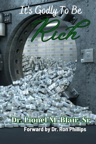It's Godly To Be Rich