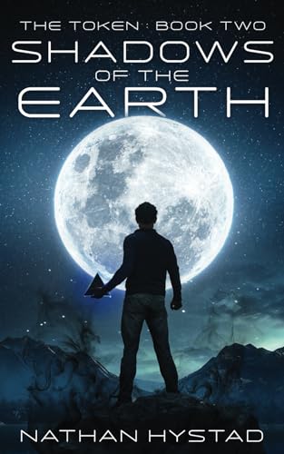 Shadows of the Earth (The Token Book Two)