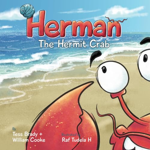 Herman The Hermit Crab: Join Herman on his journey to find love and self-acceptance!