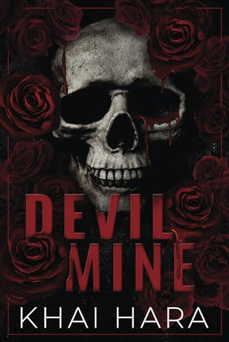 Devil Mine: A Dark Cartel Romance (London Underworld)