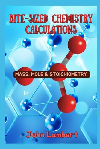 Bite-Sized Chemistry Calculations