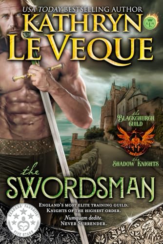 The Swordsman: A Medieval Romance (The Blackchurch Guild: The Shadow Knights)