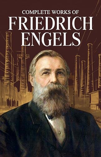 Complete Works of Friedrich Engels