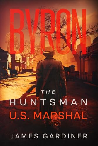 Byron - The Huntsman - US Marshal