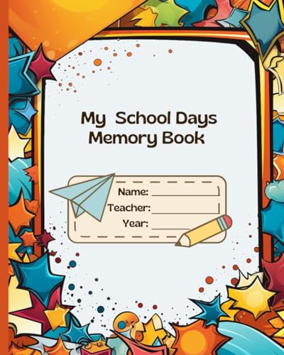 My School Days Memory Book