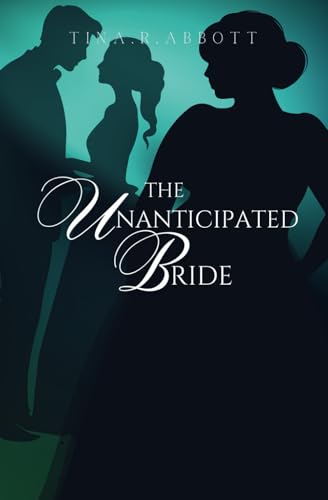 The Unanticipated Bride