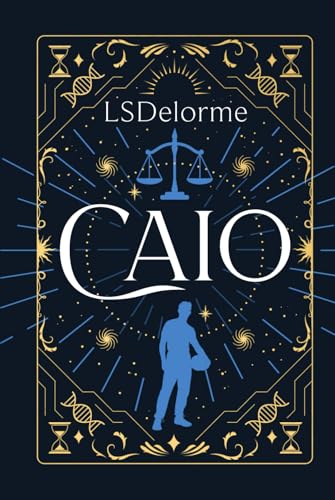 Caio: A Dark Romantic Thriller with a Dash of the Supernatural (The Limerent Series)