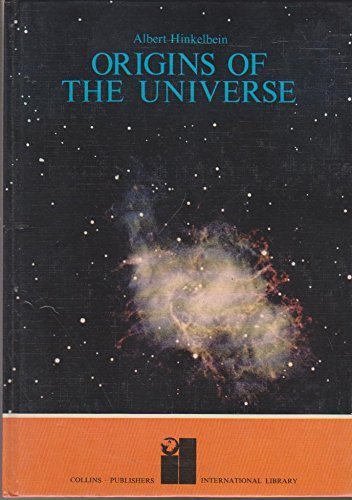 Origins of the Universe (International Library)