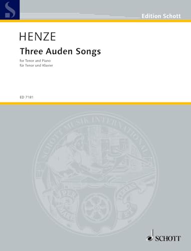 Three Auden Songs: for tenor and piano. tenor and piano. ténor.