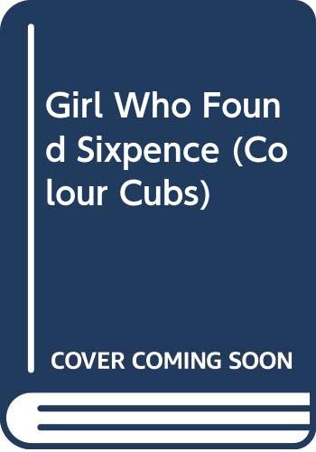 Girl Who Found Sixpence