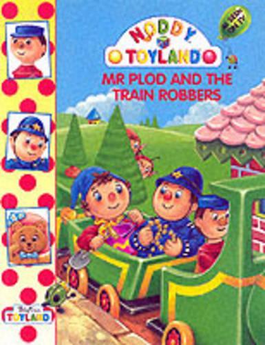 Mr.Plod and the Train Robbers
