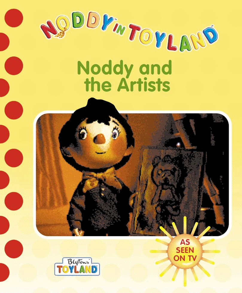 Noddy and the Artists