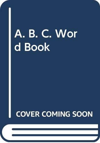 A. B. C. Word Book