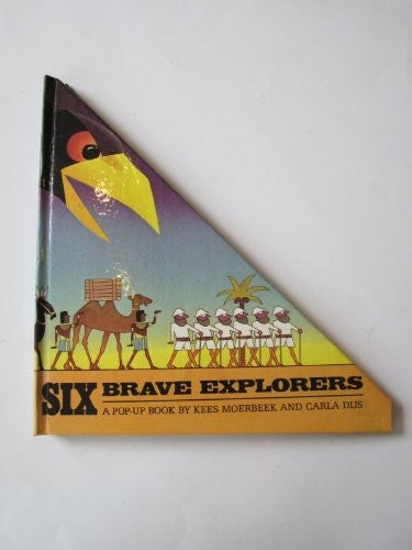 Six Brave Explorers