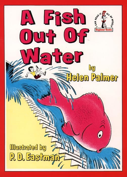 A Fish Out of Water