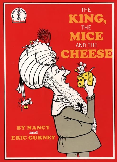 The King, the Mice and the Cheese