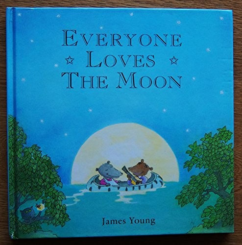 Everyone Loves the Moon