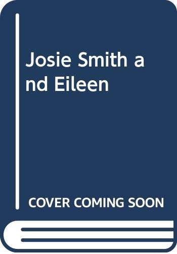 Josie Smith and Eileen