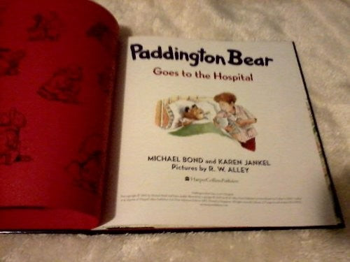 Paddington Goes To Hospital
