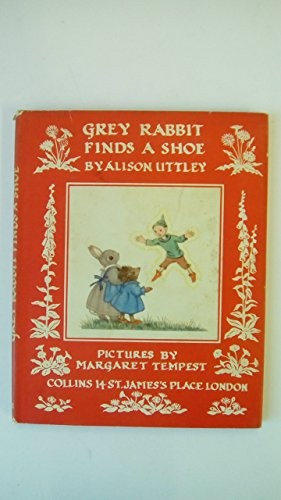 Little Grey Rabbit Finds a Shoe