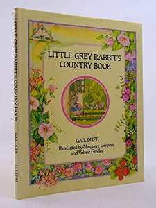 Little Grey Rabbit's Country Book 