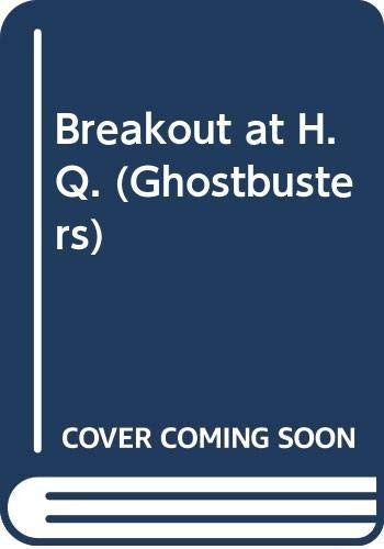 Breakout at H.Q.