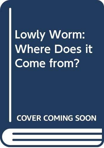 Lowly Worm