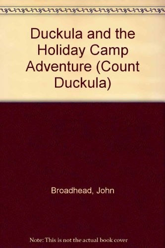 Duckula and the Holiday Camp Adventure