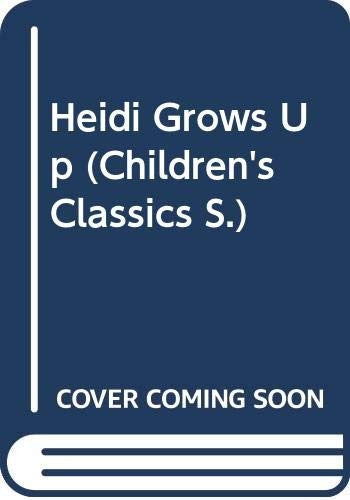 Heidi Grows Up