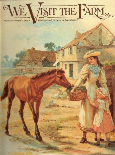 We Visit the Farm