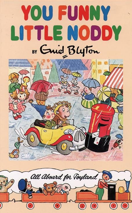 You Funny Little Noddy!