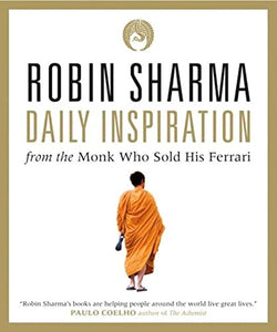 Daily Inspiration from the Monk Who Sold His Ferrari 