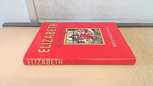 Elizabeth Our Queen