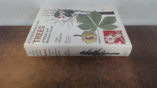 Field Guide to the Trees of Britain and Northern Europe