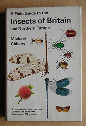 Field Guide to the Insects of Britain and Europe
