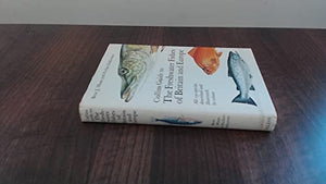 Freshwater Fishes of Britain and Europe