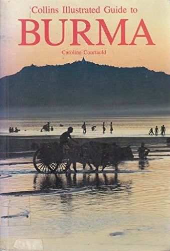A Guide to Burma