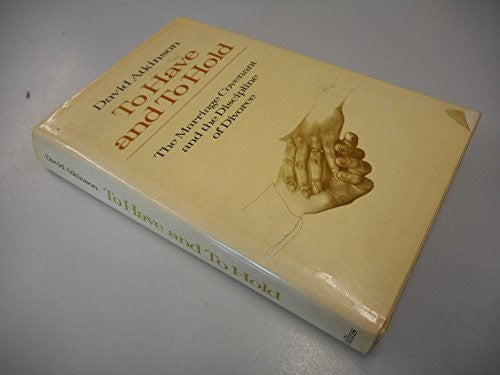 To Have and to Hold