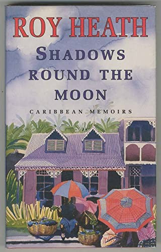 Shadows Round the Moon